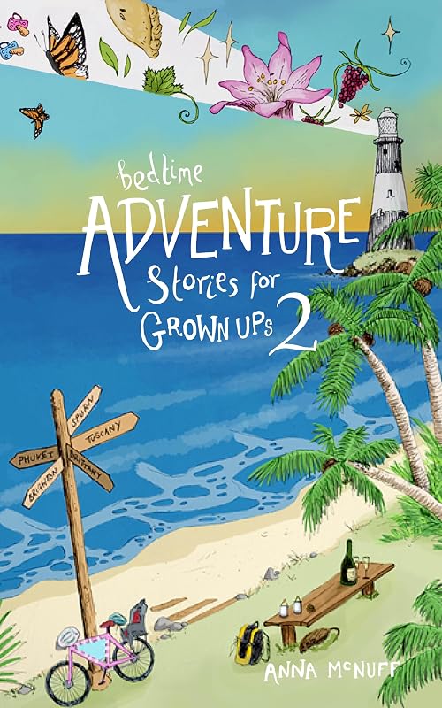 Bedtime Adventure Stories for Grown Ups 2 by Anna McNuff, book cover
